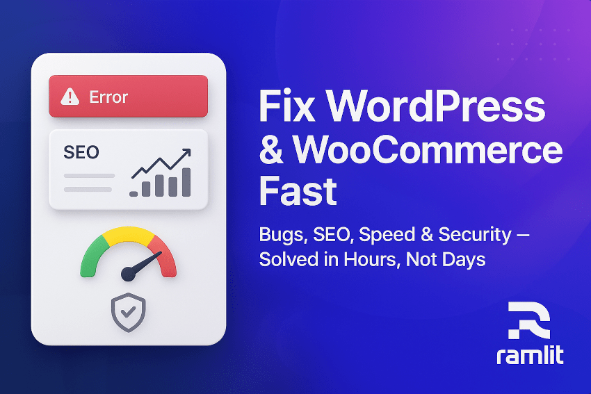 Fix Your WordPress or WooCommerce Site Fast – Bugs, SEO, Speed & Security